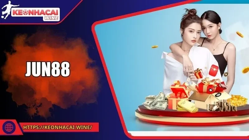 Jun88 - Trải Nghiệm Cá Cược Không Giới Hạn Và Thả Ga